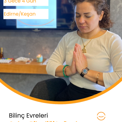 Çakra Bilgeliği Işığında Bilinç Evreleri Kampı